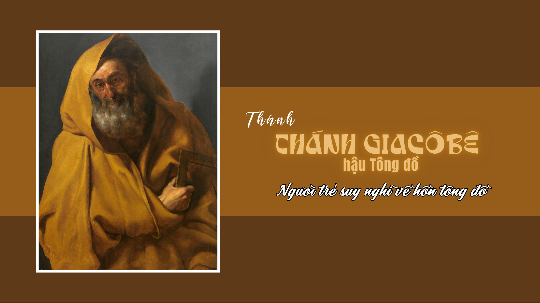 Ngày  03/5 - Thánh Giacôbê hậu Tông đồ